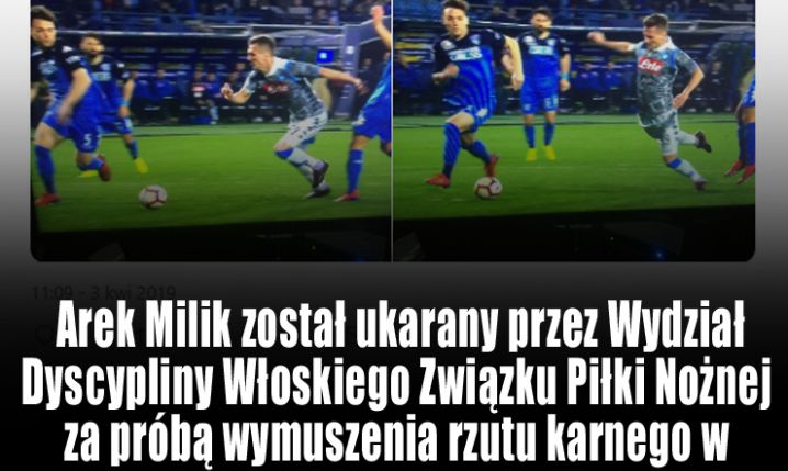 Arek Milik został UKARANY za symulowanie!